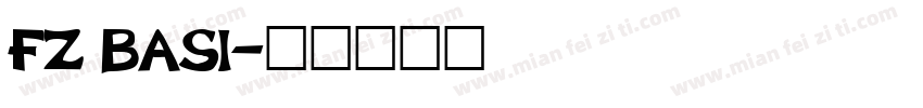 FZ BASI字体转换